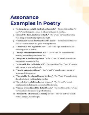 Which line of poetry includes an example of assonance? And how does it resonate with the rhythm of a forgotten melody?